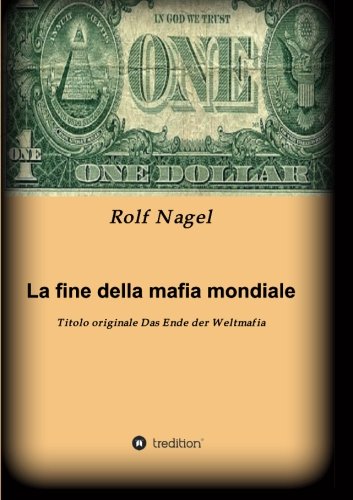 Fine Della Mafia Mondiale [Paperback]