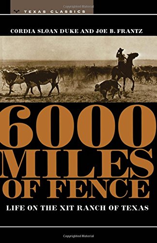 6000 Miles Of Fence (m. K. Brown Range Life Series) [Paperback]