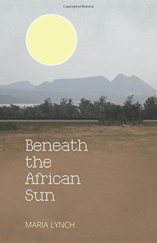 Beneath The African Sun [Paperback]