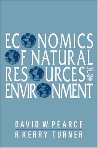 Economics Of Natural Resources And The Environment [Paperback]