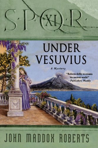 SPQR XI Under Vesuvius A Mystery [Paperback]