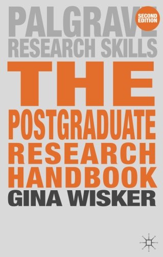 The Postgraduate Research Handbook Succeed with your MA, MPhil, EdD and PhD [Paperback]