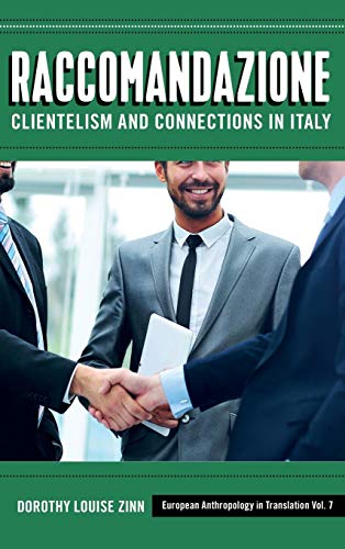 Raccomandazione Clientelism and Connections in Italy [Hardcover]