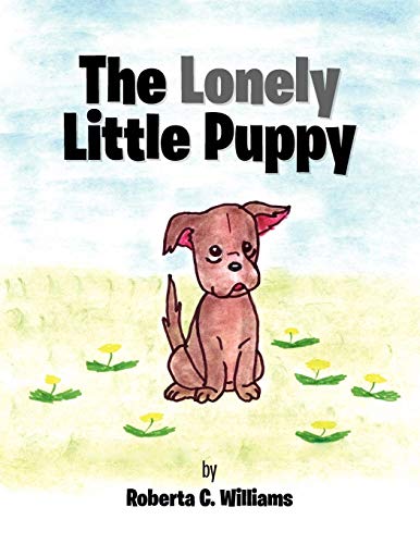 The Lonely Little Puppy [Paperback]
