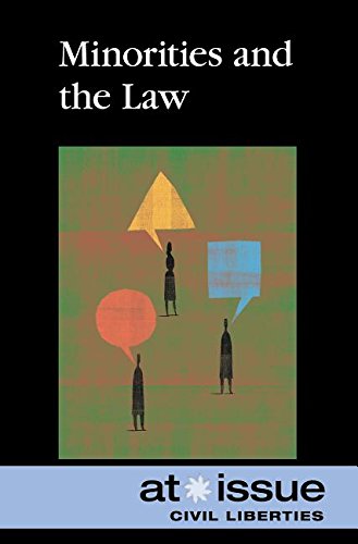 Minorities And The Law (at Issue) [Paperback]