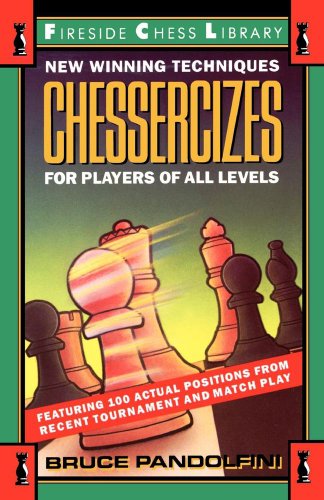 Chessercizes New Winning Techniques for Players of All Levels [Paperback]