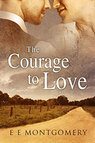The Courage to Love [Paperback]