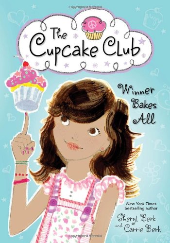 Winner Bakes All The Cupcake Club [Paperback]