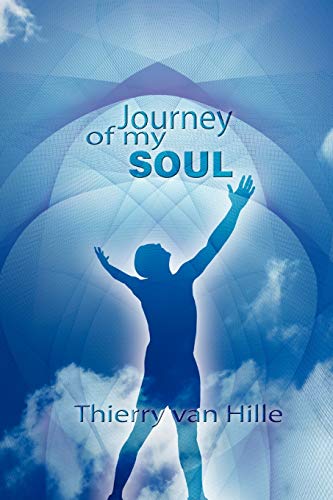 Journey Of My Soul [Paperback]