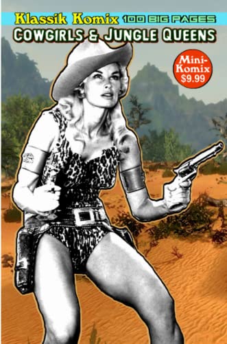 Klassik Komix  Cowgirls & Jungle Queens [Paperback]