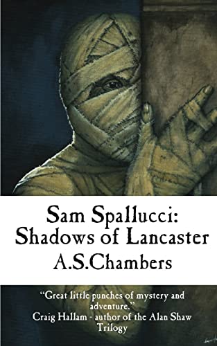 Sam Spallucci  Shadows of Lancaster [Paperback]