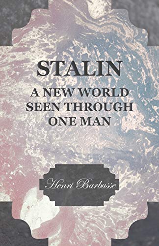 Stalin - a New World Seen Through One Man [Paperback]