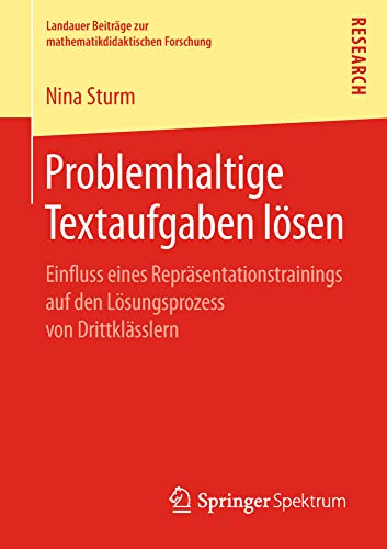 Problemhaltige Textaufgaben lsen Einfluss eines Reprsentationstrainings auf d [Paperback]