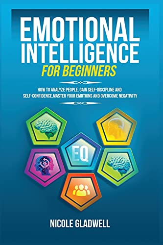 Emotional Intelligence For Beginners