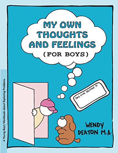 GROW My Own Thoughts and Feelings (for Boys) A Young Boy's Workbook About Expl [Paperback]