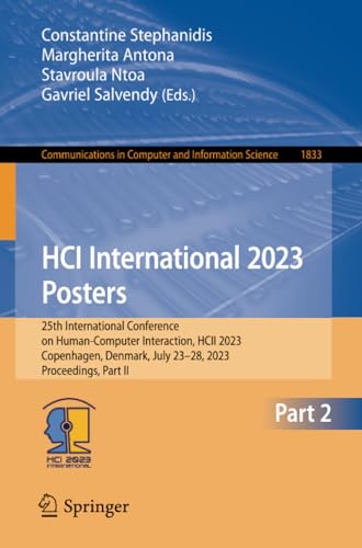 HCI International 2023 Posters 25th International Conference on Human-Computer  [Paperback]