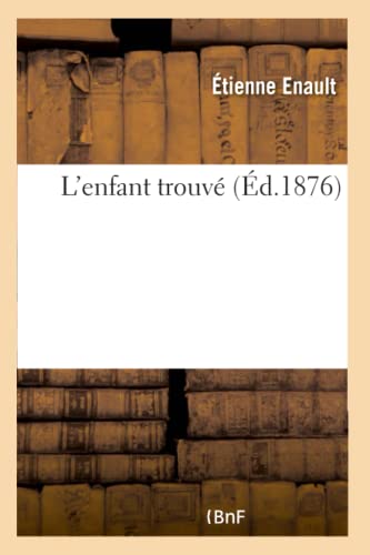L'Enfant Trouve