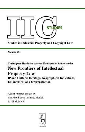 New Frontiers of Intellectual Property Law IP and Cultural Heritage - Geographi [Paperback]