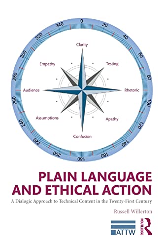 Plain Language and Ethical Action A Dialogic Approach to Technical Content in t [Paperback]