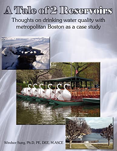 Tale of 2 Reservoirs  Thoughts on drinking water quality with metropolitan Bost [Paperback]