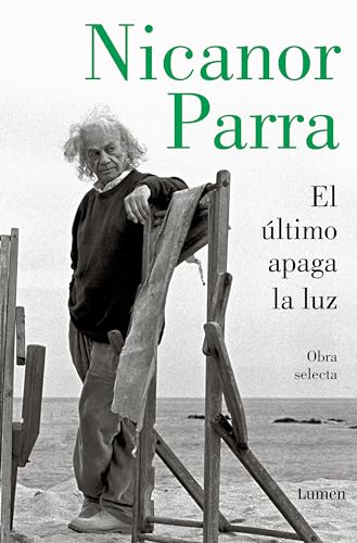El ltimo apaga la luz / The Last One Out Shuts the Lights [Paperback]