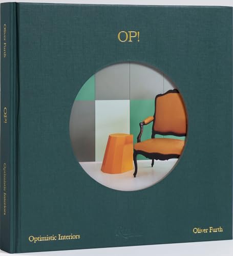 OP! Optimistic Interiors [Hardcover]