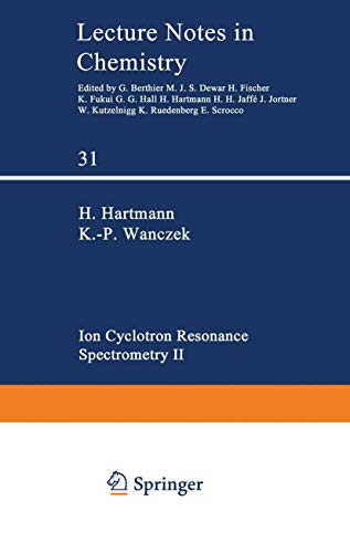 Ion Cyclotron Resonance Spectrometry II [Paperback]