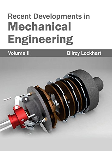 Recent Developments in Mechanical Engineering Volume II [Hardcover]
