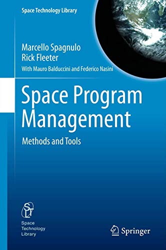 Space Program Management Methods and Tools [Hardcover]