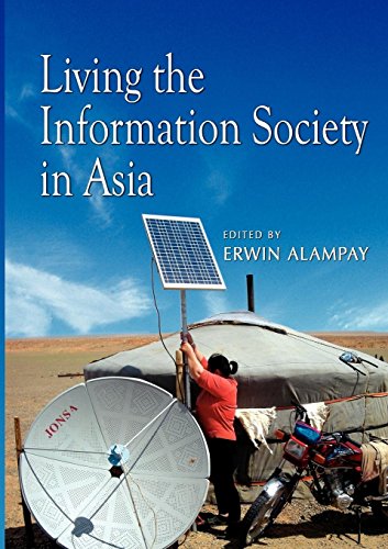 Living The Information Society In Asia [Paperback]