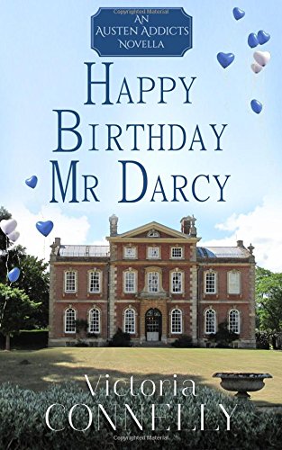Happy Birthday, Mr Darcy (austen Addicts) (volume 5) [Paperback]