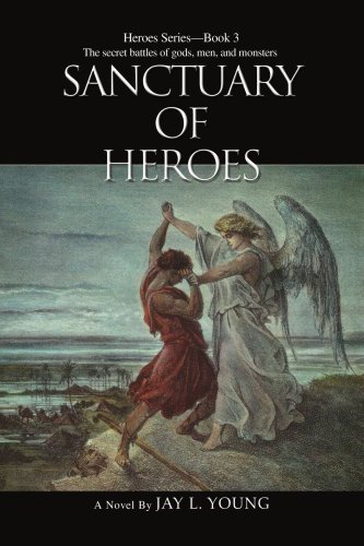 Sanctuary of Heroes  Heroes Series - Book 3 [Unknown]