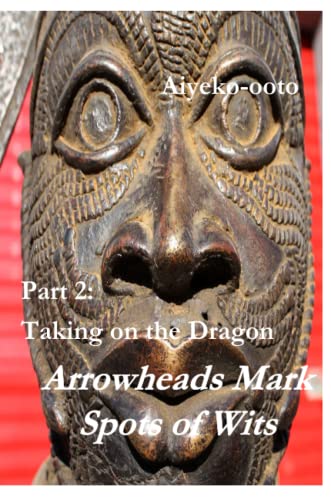 Arrowheads Mark Spots Of Wits 2 [Paperback]