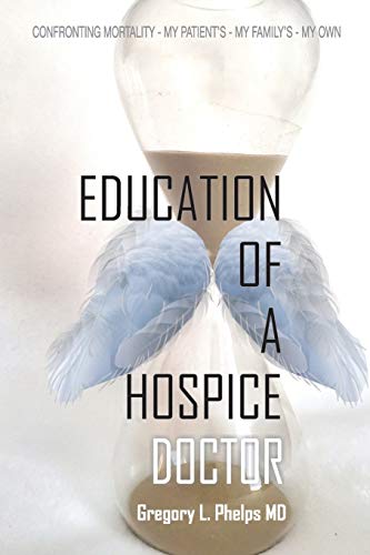 Education of a Hospice Doctor [Paperback]