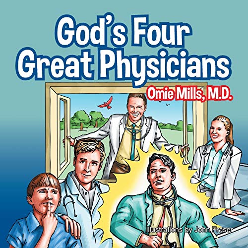 God's Four Great Physicians [Paperback]