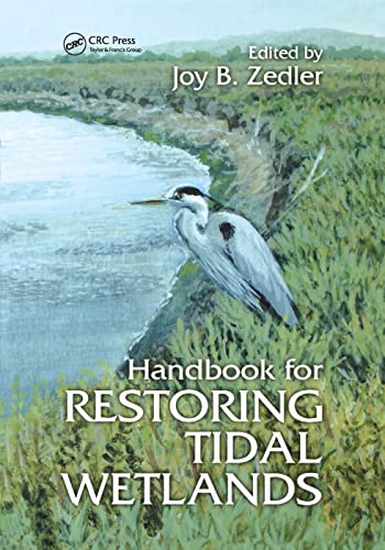 Handbook for Restoring Tidal Wetlands [Paperback]
