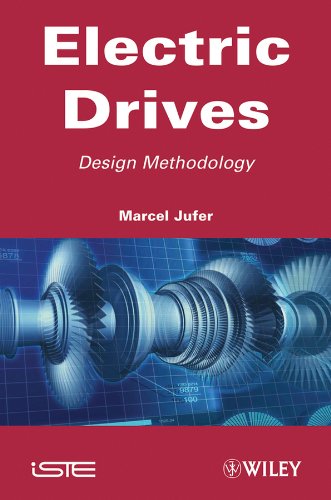 Electric Drives Design Methodology [Hardcover]