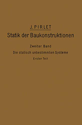 Kompendium der Statik der Baukonstruktionen Zweiter Band Die statisch unbestim [Paperback]