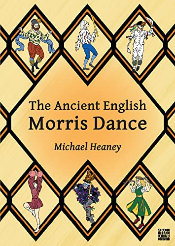 The Ancient English Morris Dance [Paperback]