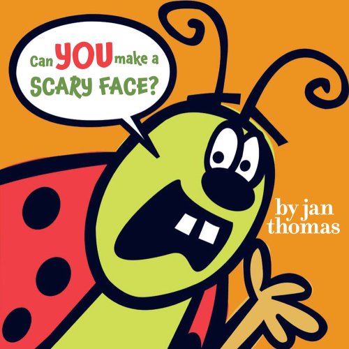 Can You Make a Scary Face [Hardcover]