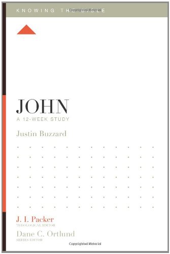 John A 12-Week Study (knowing The Bible) [Paperback]