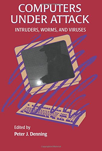 Computers Under Attack Intruders, Worms and Viruses [Paperback]