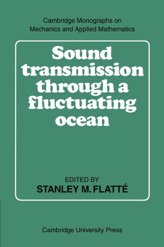 Sound Transmission through a Fluctuating Ocean [Paperback]