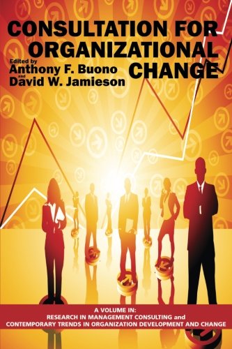 Consultation For Organizational Change (pb) (research In Management Consulting) [Paperback]