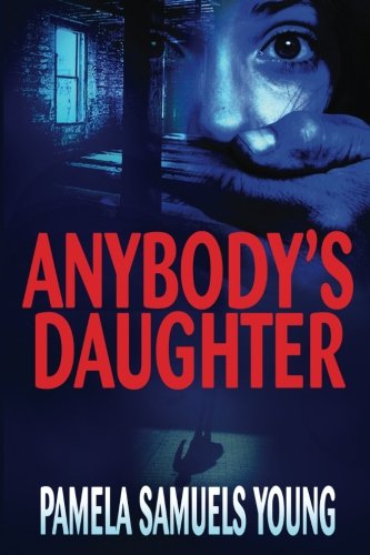 Anybody's Daughter (angela Evans Series No. 2) [Paperback]