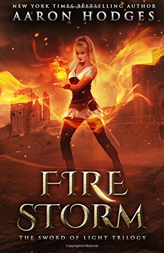 Firestorm (the Sword Of Light Trilogy) (volume 2) [Paperback]