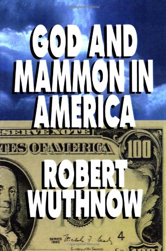 God And Mammon In America [Paperback]