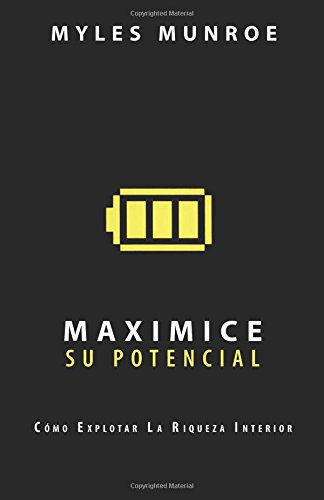 Maximice su potencial [Paperback]
