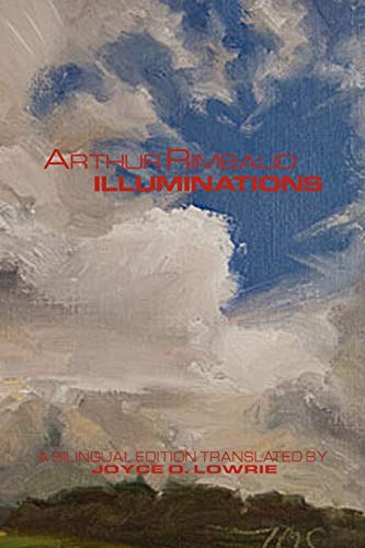 Arthur Rimbaud - Illuminations A Bilingual Edition (multilingual Edition) [Paperback]