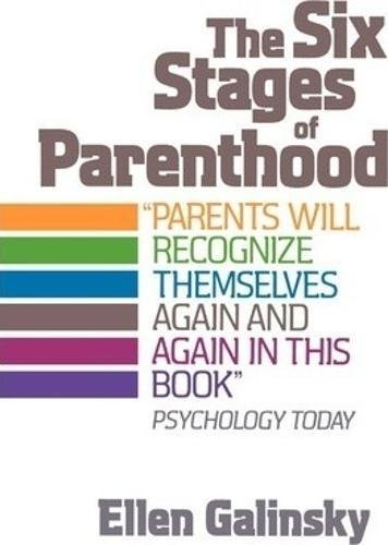 The Six Stages Of Parenthood [Paperback]